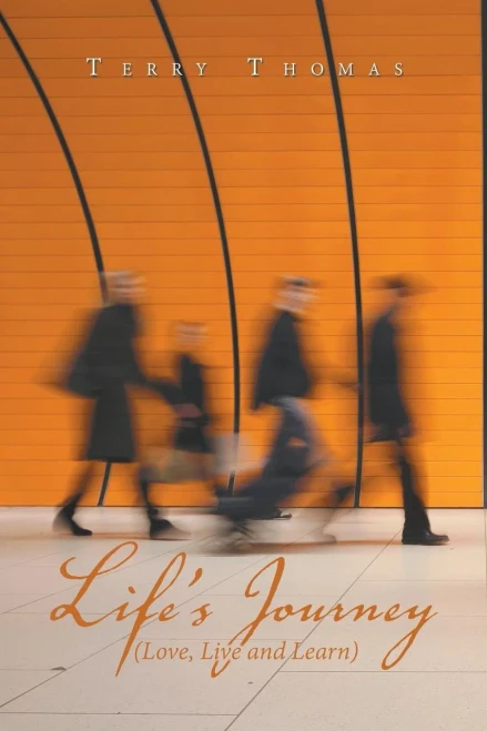 Life'S Journey: Love, Live And Learn - 9781543494907