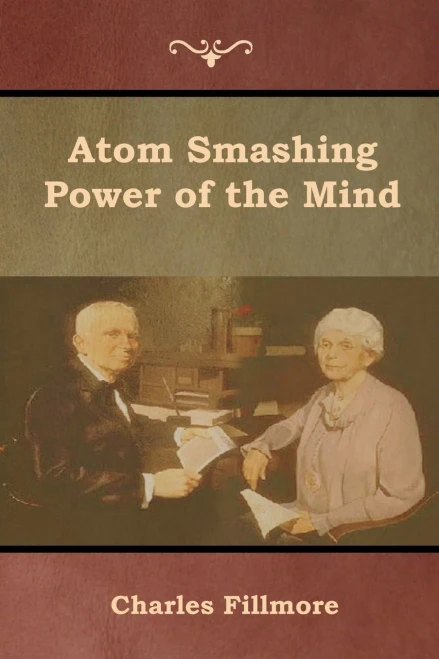 Atom Smashing Power Of The Mind - 9781618954053