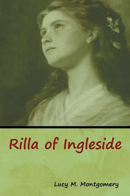 Rilla Of Ingleside - 9781618956484