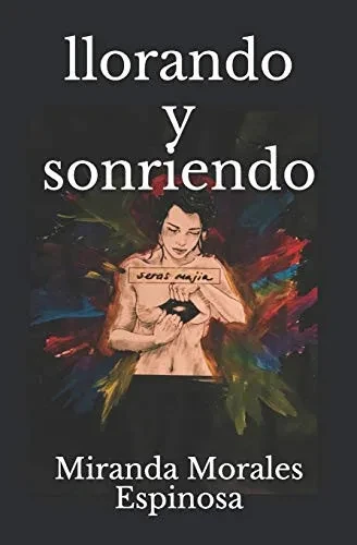 llorando y sonriendo