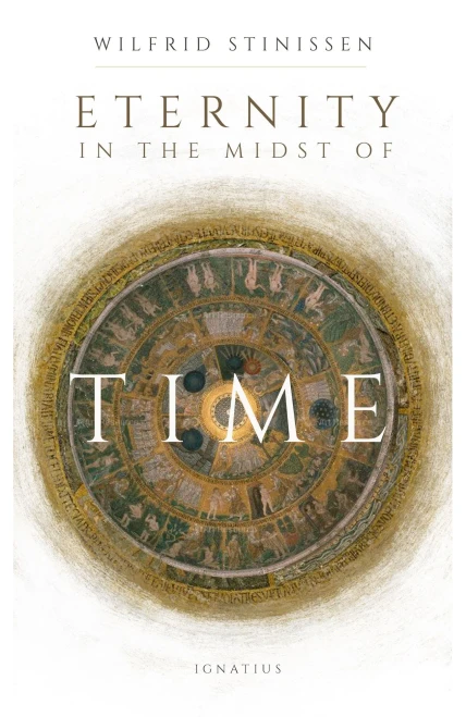 Eternity In The Midst Of Time