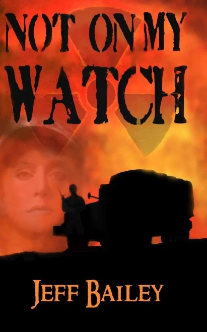 Not On My Watch - 9781625969224