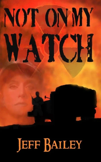 Not On My Watch - 9781625969774