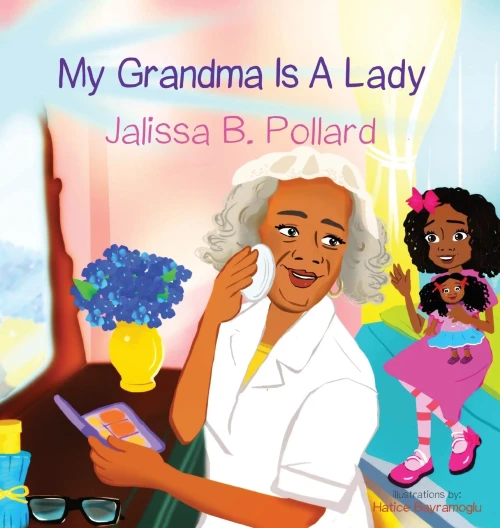 My Grandma Is A Lady - 9781626766938