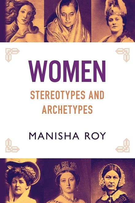 Women, Stereotypes And Archetypes - 9781630516741