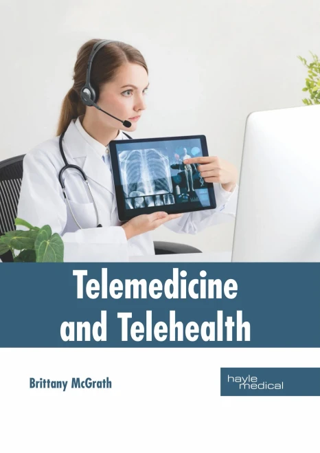 Telemedicine And Telehealth
