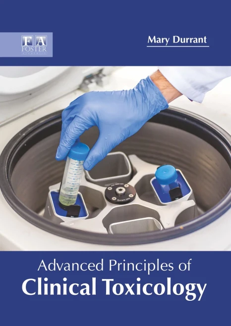 Advanced Principles Of Clinical Toxicology