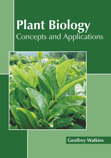 Plant Biology: Concepts And Applications