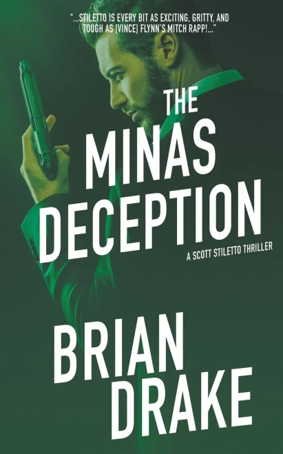 The Minas Deception (Scott Stiletto)
