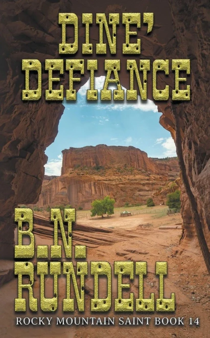 Dine' Defiance: Rocky Mountain Saint