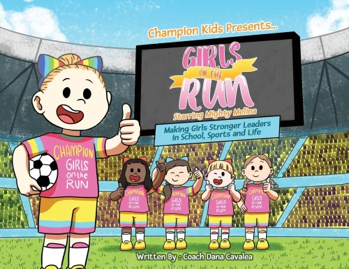 Girls On The Run: Starring Mighty Melina - 9781641842570