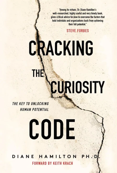 Cracking The Curiosity Code: The Key To Unlocking Human Potential - 9781642373479