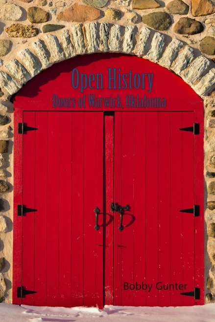 Open History: Doors Of Warwick, Oklahoma