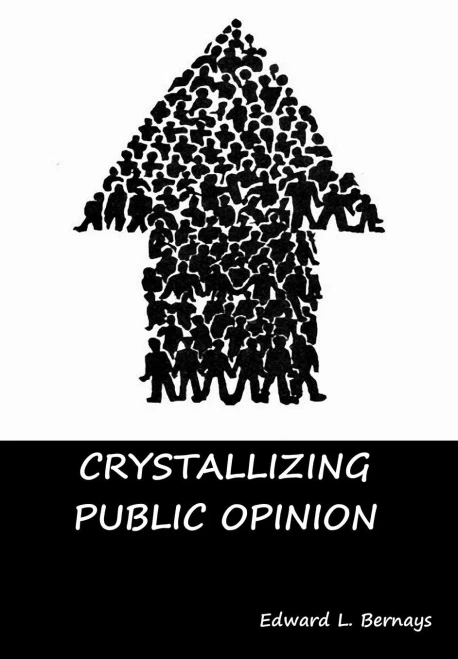 Crystallizing Public Opinion - 9781644390474