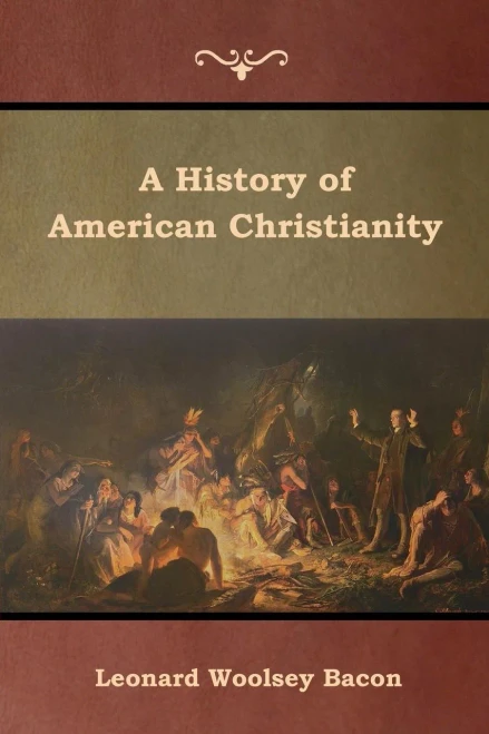 A History Of American Christianity - 9781644391440