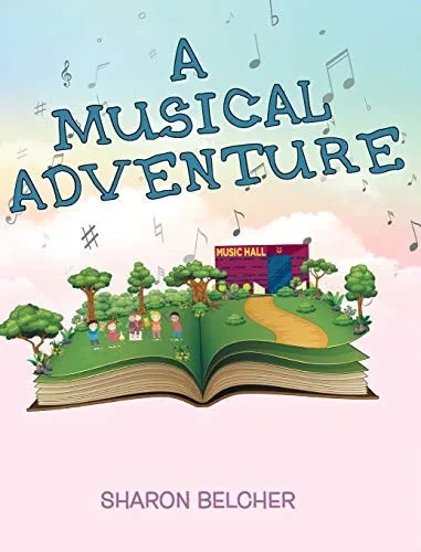 A Musical Adventure - 9781644626900