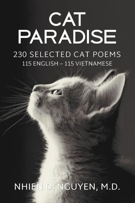Cat Paradise: 230 Selected Cat Poems: 115 English - 115 Vietnamese - 9781645700180