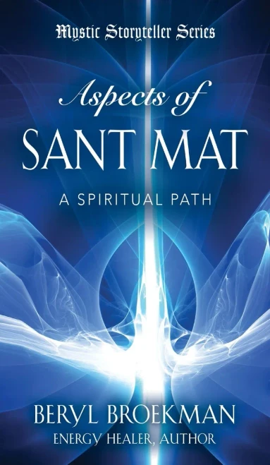 Aspects Of Sant Mat (Mystic Storyteller) - 9781647188474