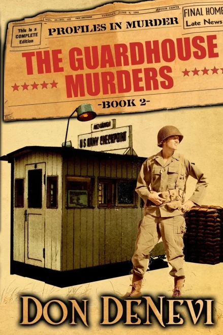 The Guardhouse Murders (Profiles In Murder)