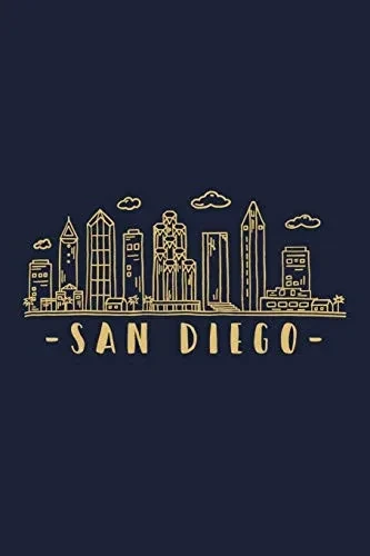 San Diego: San Diego Skyline Inspired Design. City Of California, Sights And History. Travel Cityscape. - 9781650771489