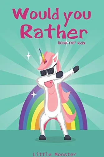 Would You Rather Game Book:: Ultimate Edition: A Fun Family Activity Book For Kids Boys And Girls Ages 6, 7, 8, 9, 10, 11, And 12 Years Old  Best Fun Gifts For Kids (Stocking Stuffer Ideas) - 9781670938459