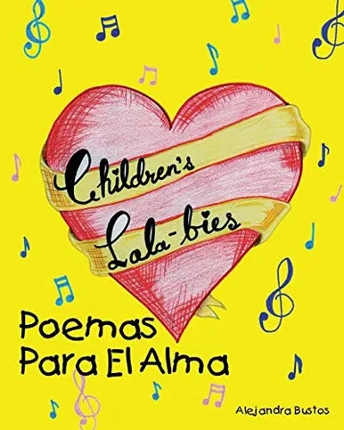 Children'S Lala-Bies: Poemas Para El Alma (Spanish Edition) - 9781674998121
