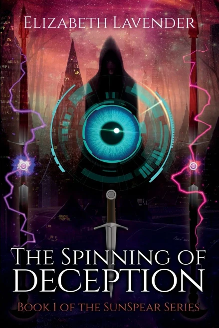 The Spinning of Deception (The Sunspear Series)