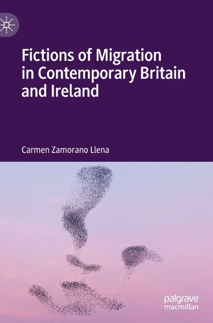 Fictions of Migration in Contemporary Britain and Ireland