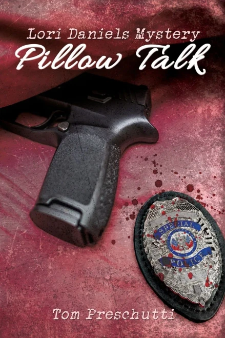 Lori Daniels Mystery: Pillow Talk - 9781684332656