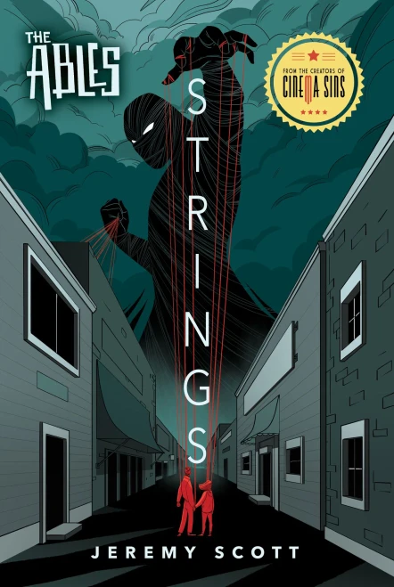 Strings: The Ables, Book 2 (The Ables, 2) - 9781684423408