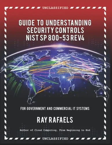 Guide To Understanding Security Controls: Nist Sp 800-53 Rev 4