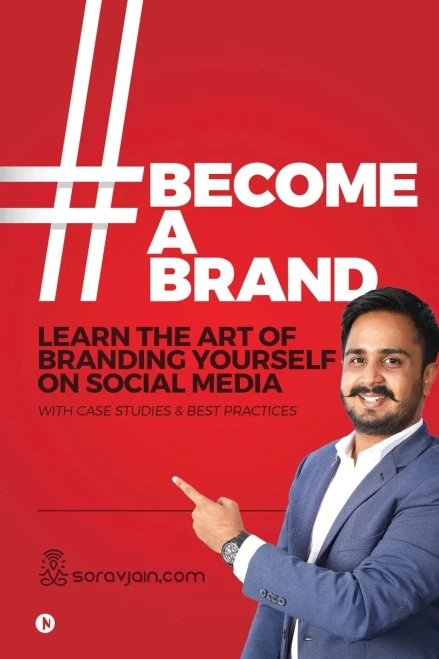 #Becomeabrand: Learn The Art Of Branding Yourself On Social Media With Case Studies & Best Practices