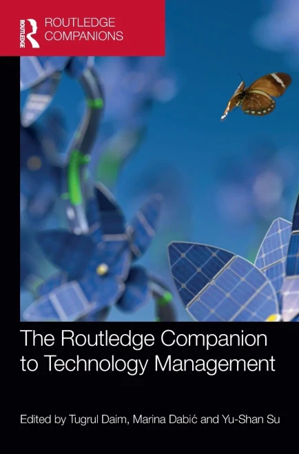 The Routledge Companion To Technology Management (Routledge Companions In Business, Management And Marketing)