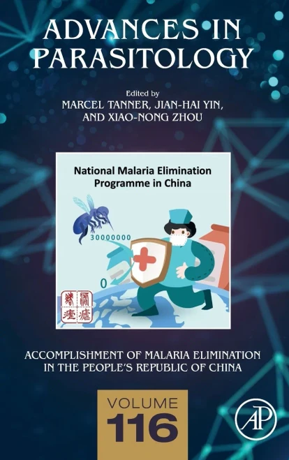 Accomplishment Of Malaria Elimination In The People's Republic Of China (Volume 116) (Advances In Parasitology, Volume 116)