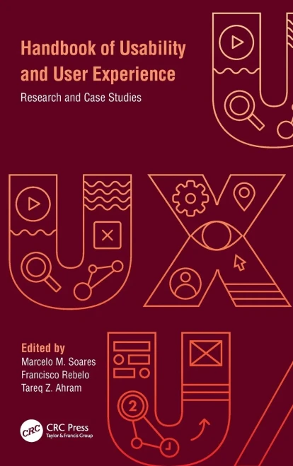 Handbook Of Usability And User Experience: Research And Case Studies