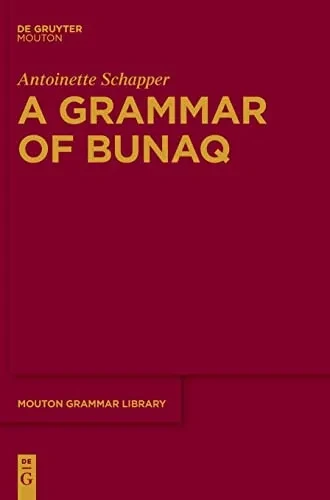 A Grammar Of Bunaq (Mouton Grammar Library, 86)