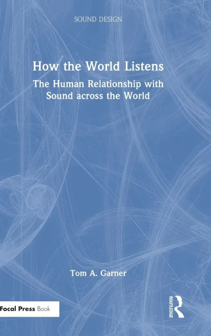 How The World Listens (Sound Design)