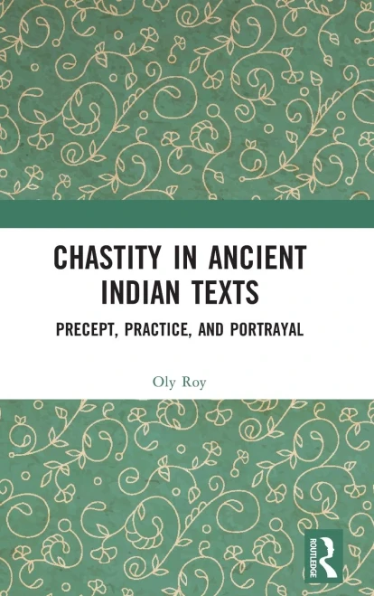Chastity In Ancient Indian Texts
