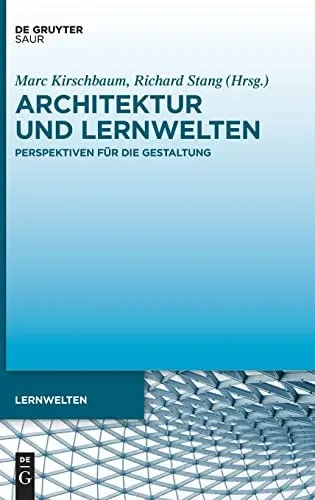 Architektur Und Lernwelten (German Edition)