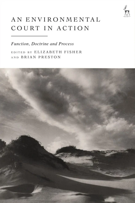 An Environmental Court In Action: Function, Doctrine And Process