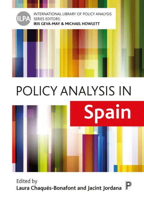 Policy Analysis In Spain (International Library Of Policy Analysis, 17)