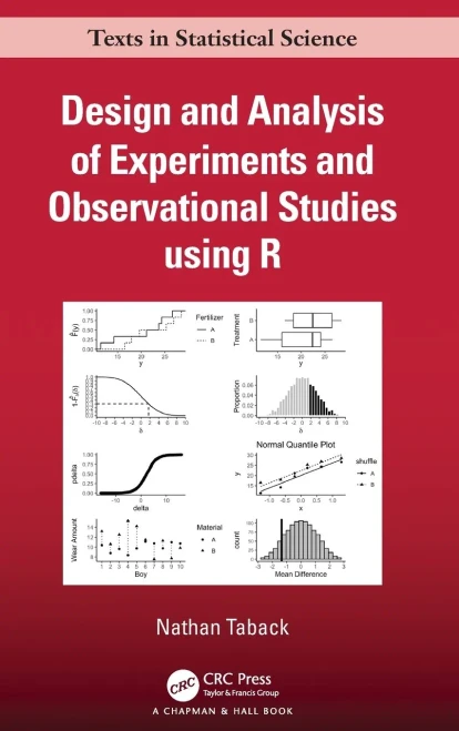 Design And Analysis Of Experiments And Observational Studies Using R (Chapman & Hall/Crc Texts In Statistical Science)