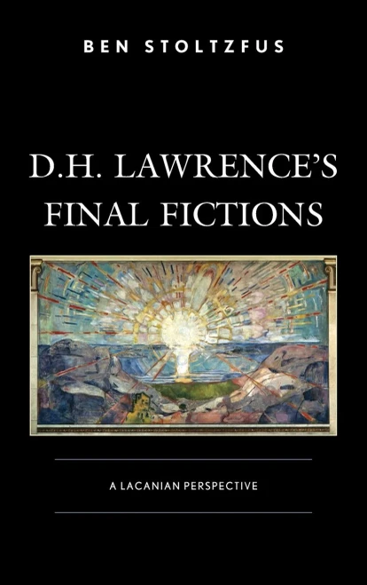 D.H. LawrenceS Final Fictions: A Lacanian Perspective