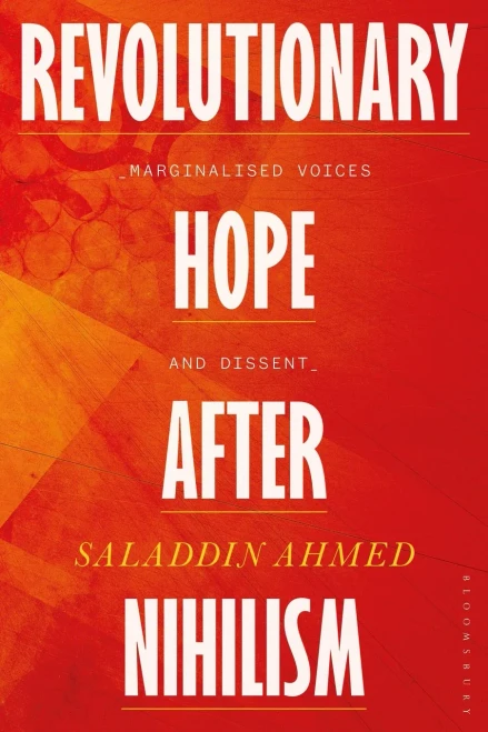 Revolutionary Hope After Nihilism: Marginalized Voices And Dissent