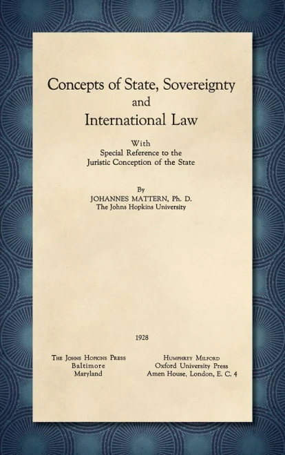 Concepts Of State, Sovereignty, And International Law: With Special Reference To The Juristic Conception Of The State