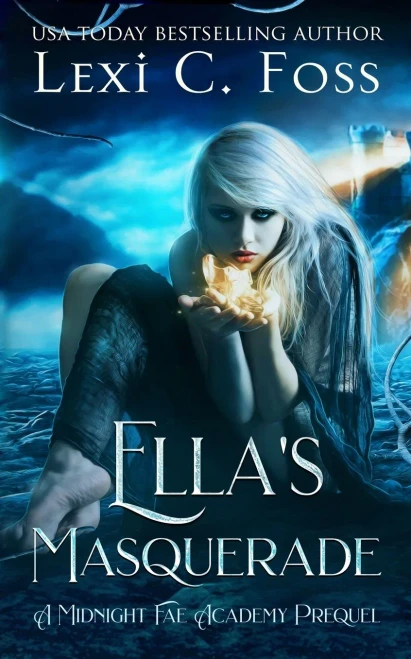 Ella's Masquerade (Midnight Fae Academy)