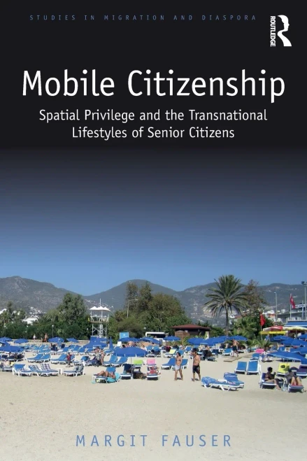 Mobile Citizenship (Studies In Migration And Diaspora)