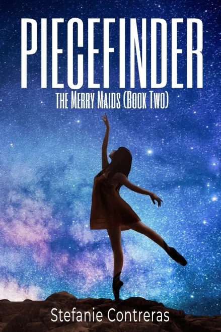 Piecefinder: The Merry Maids Book Two