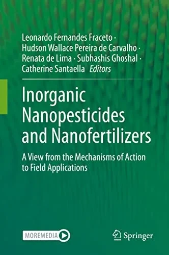 Inorganic Nanopesticides And Nanofertilizers: A View From The Mechanisms Of Action To Field Applications