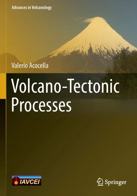 Volcano-Tectonic Processes (Advances In Volcanology)